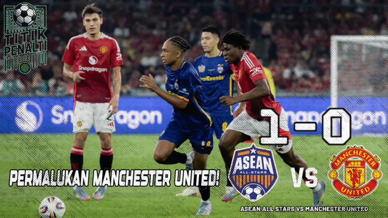 ASEAN All-Stars Permalukan Manchester United Kekalahan Menyesakkan di Laga Perdana Tur Asia