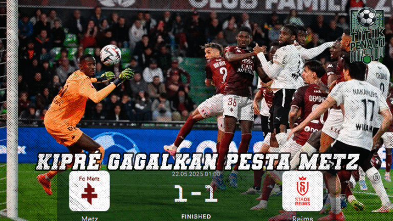 Duel Hidup-Mati Kipré Gagalkan Pesta Metz, Leg Kedua Jadi Neraka Penentuan