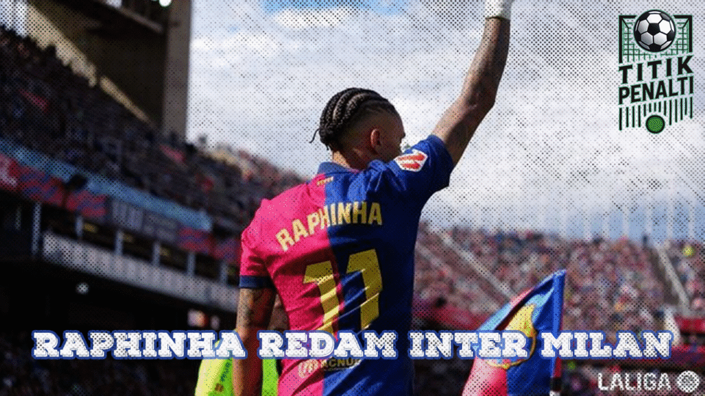 Ledakan 6 Gol di Camp Nou Raphinha Ungkap Resep Barcelona Redam Inter dalam Duel Epik
