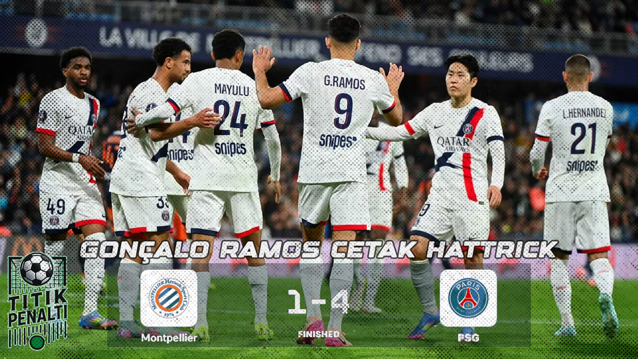 PSG Mengamuk Gonçalo Ramos Cetak Hattrick Brutal, Montpellier Dipermalukan 4-1