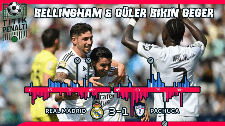 Real Madrid Hajar Pachuca 3-1 Meski Bermain 10 Orang, Bellingham & Güler Bikin Geger