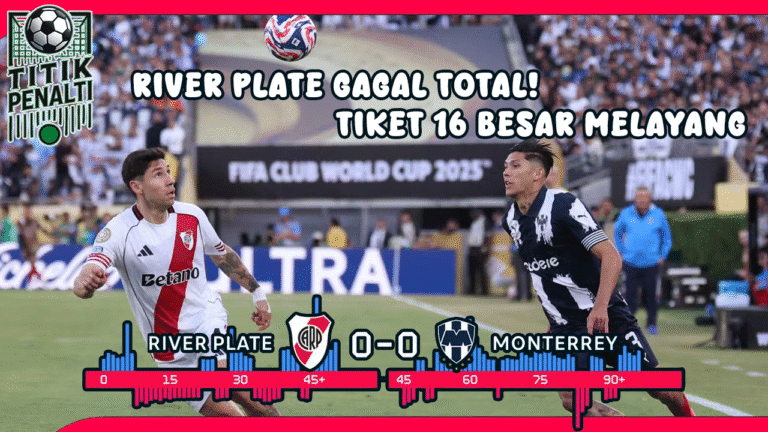 River Plate Gagal Total Dominasi Tanpa Gol Bikin Tiket 16 Besar Melayang