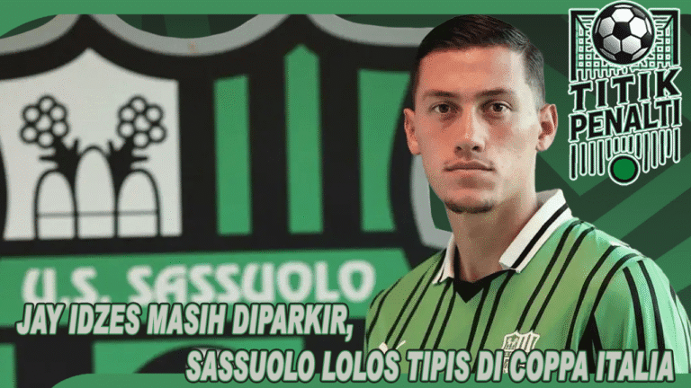 Jay Idzes Masih Diparkir, Sassuolo Lolos Tipis di Coppa Italia