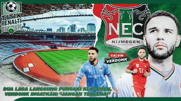 NEC Nijmegen Bikin Kejutan di Eredivisie Dua Laga Langsung Puncaki Klasemen, Verdonk Ingatkan Jangan Terlena