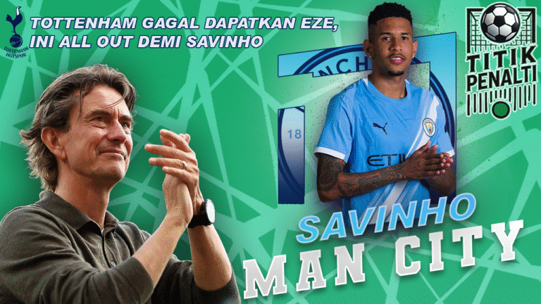 Tottenham Gagal Dapatkan Eze, Kini All Out Tawarkan €70 Juta Demi Savinho