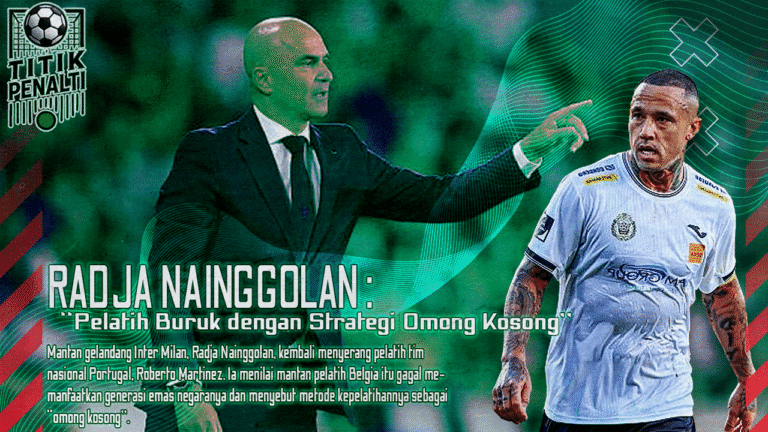 Radja Nainggolan Hantam Roberto Martinez Pelatih Buruk dengan Strategi Omong Kosong