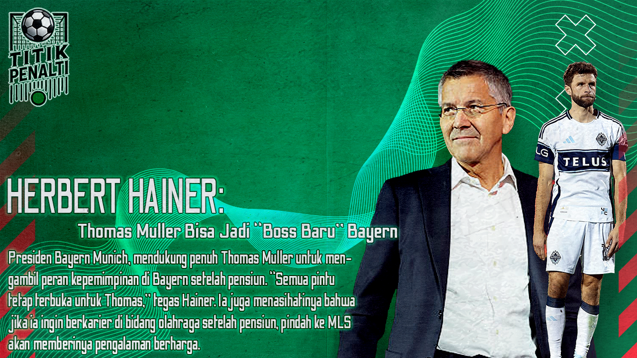 Thomas Muller Bisa Jadi Boss Baru Bayern, Presiden Klub Semua Pintu Terbuka