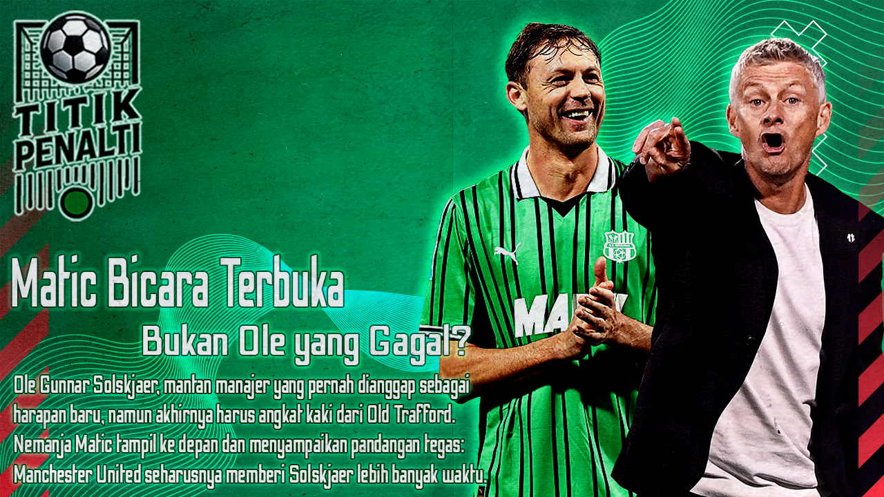 Matic Bicara Terbuka, Rashford Membela, dan Penyesalan yang Muncul di Manchester United